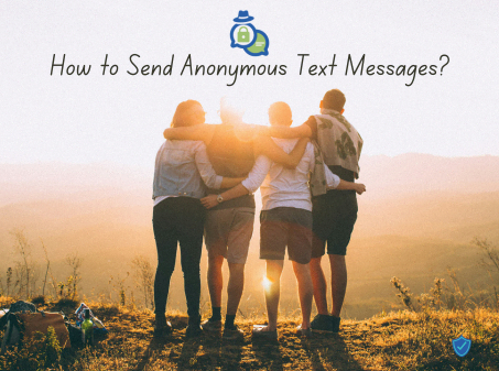 How to Send Anonymous Text Messages for Free